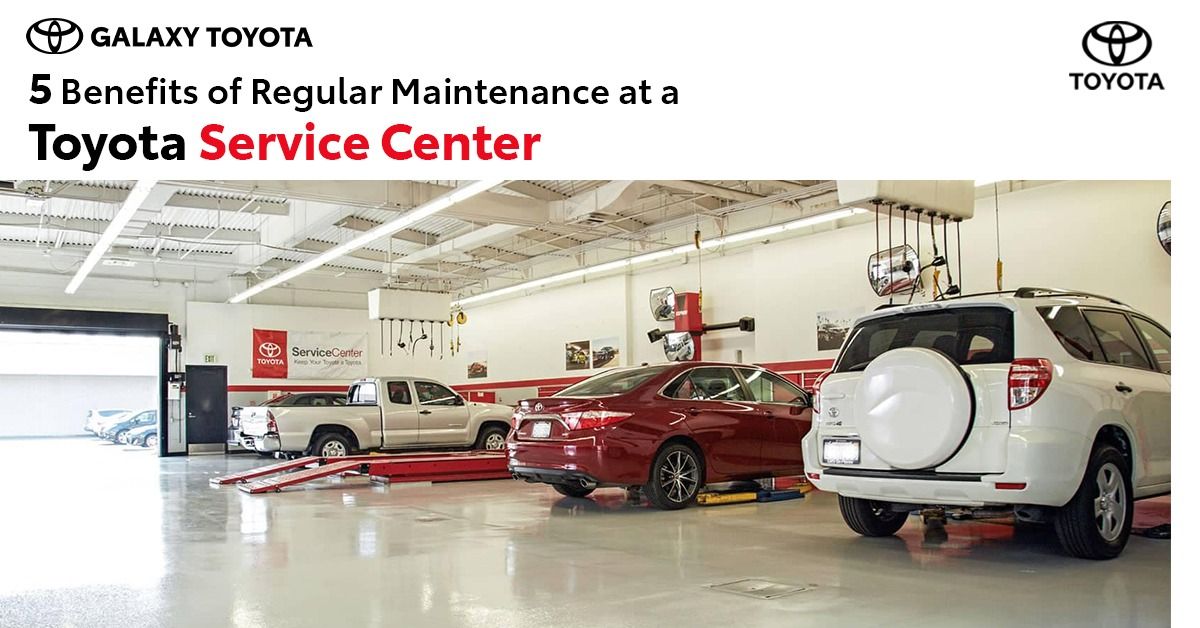5 Benefits of Regular Maintenance at a Toyota Service Center by