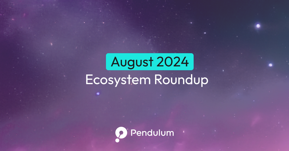 August 2024 Pendulum Ecosystem Roundup