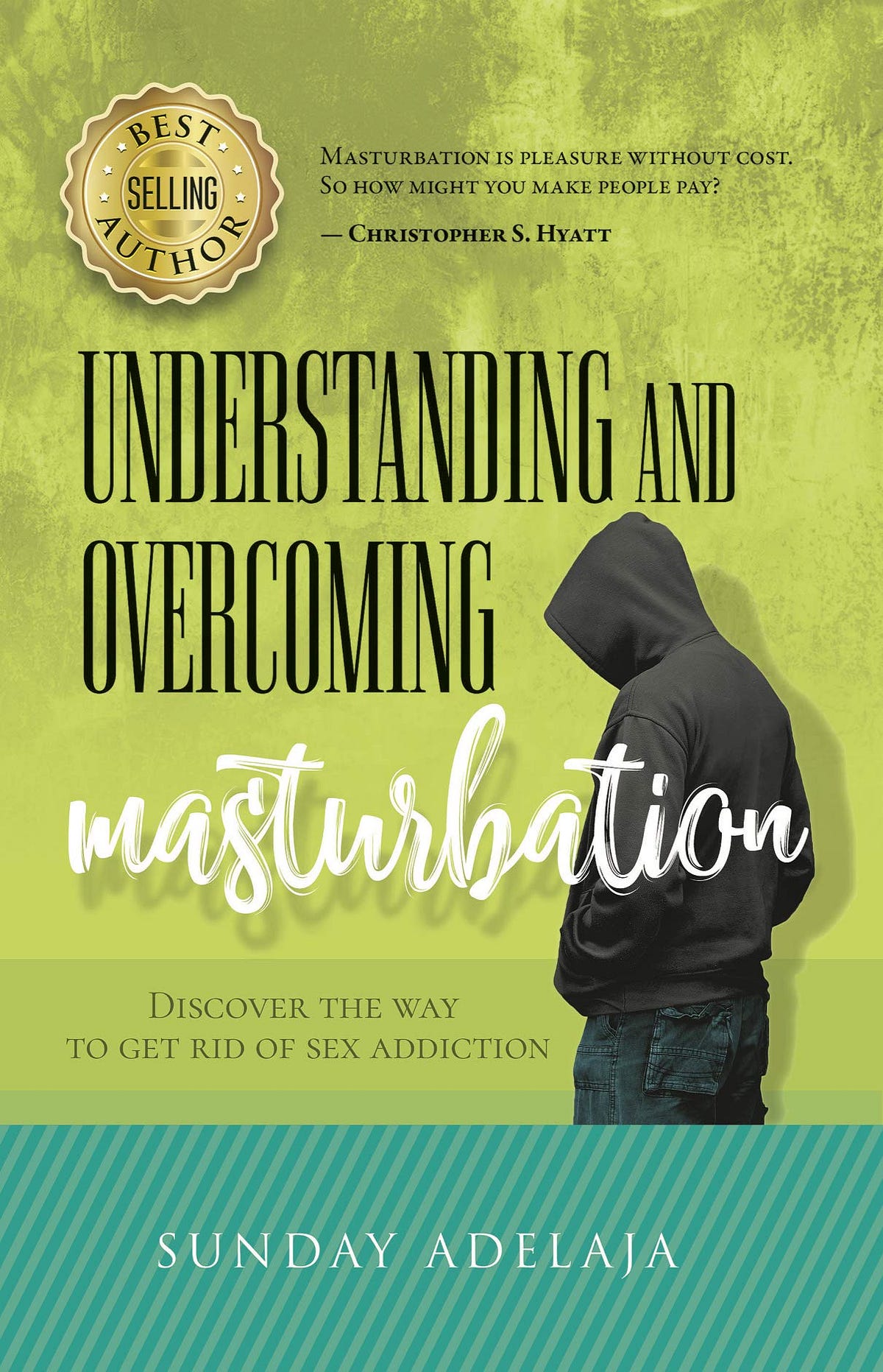 [BOOK]-Understanding And Overcoming Masturbation: Discover the way to ...