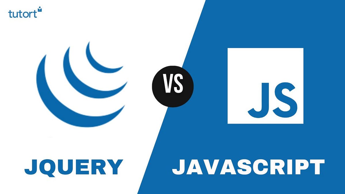 jQuery vs Javascript. What is jQuery? | by Tutort Academy | May, 2023 ...