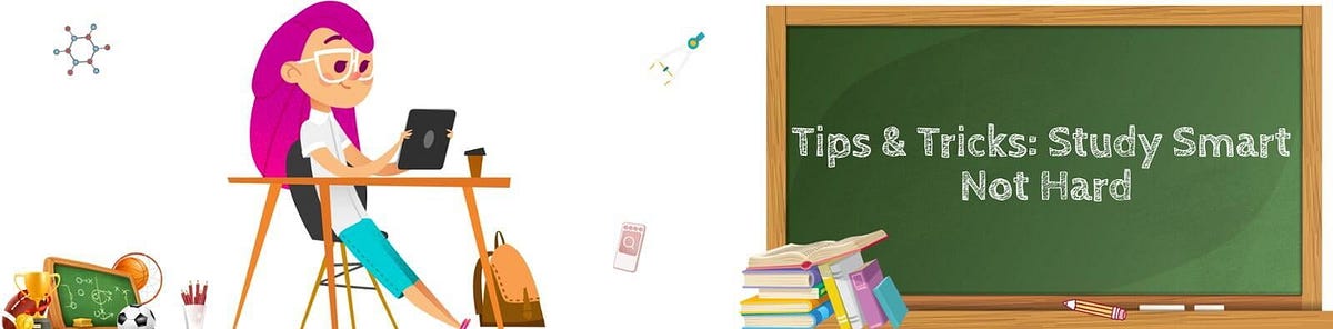 Tips On How To Study Smart Not Hard By National Centre For Excellence Tips On How To Study Smart Not Hard By National Centre For Excellence