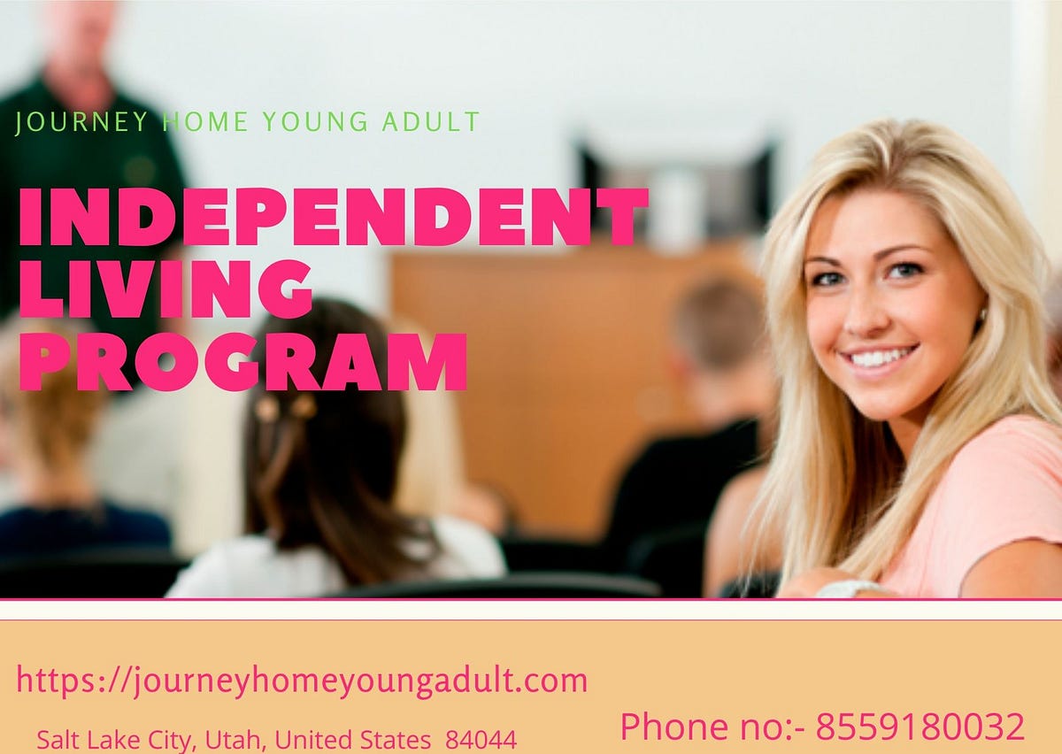 INDEPENDENT LIVING PROGRAMS. Each independent living program serves