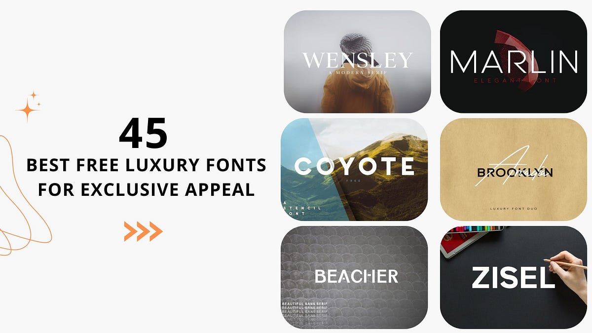 45 Best Luxury Fonts For Exclusive Appeal TheDesignFlair