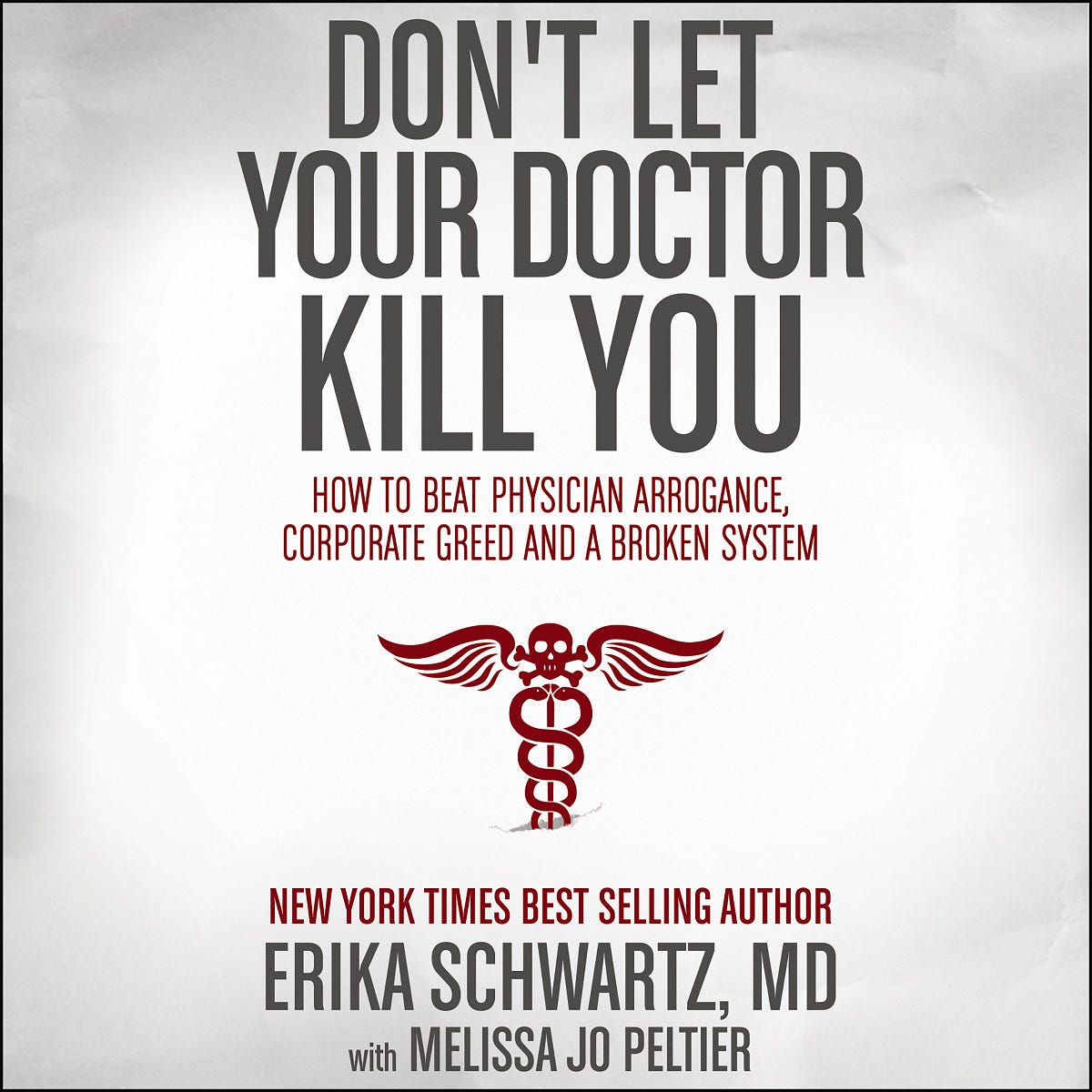 [READING BOOK] Don’t Let Your Doctor Kill You How to Beat Physician