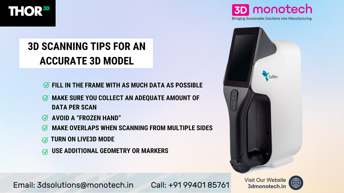 3D SCANNING TIPS FOR AN ACCURATE 3D MODEL | by Naveen j | Jun, 2024 ...
