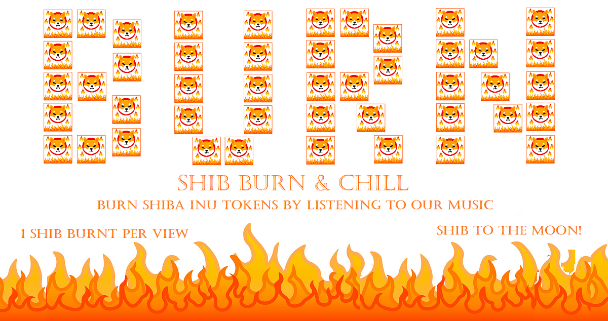 SHIB YouTube Burner Playlist — Burn&Chill by SHIB Burn&Chill Medium