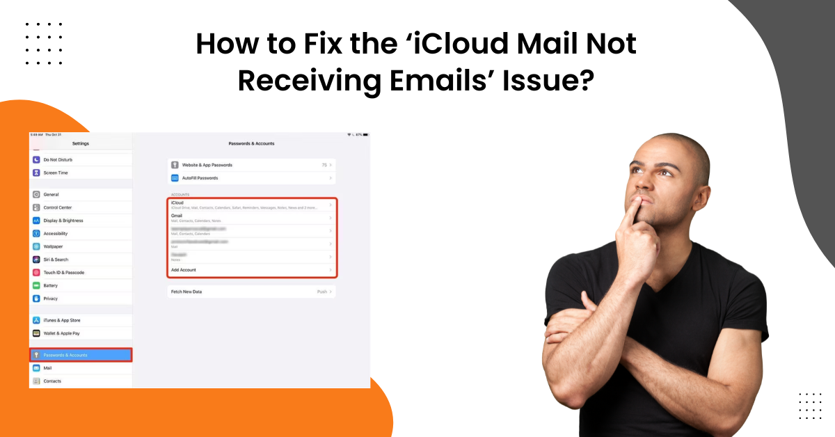 How to Fix the ‘iCloud Mail Not Receiving Emails’ Issue? by Roger