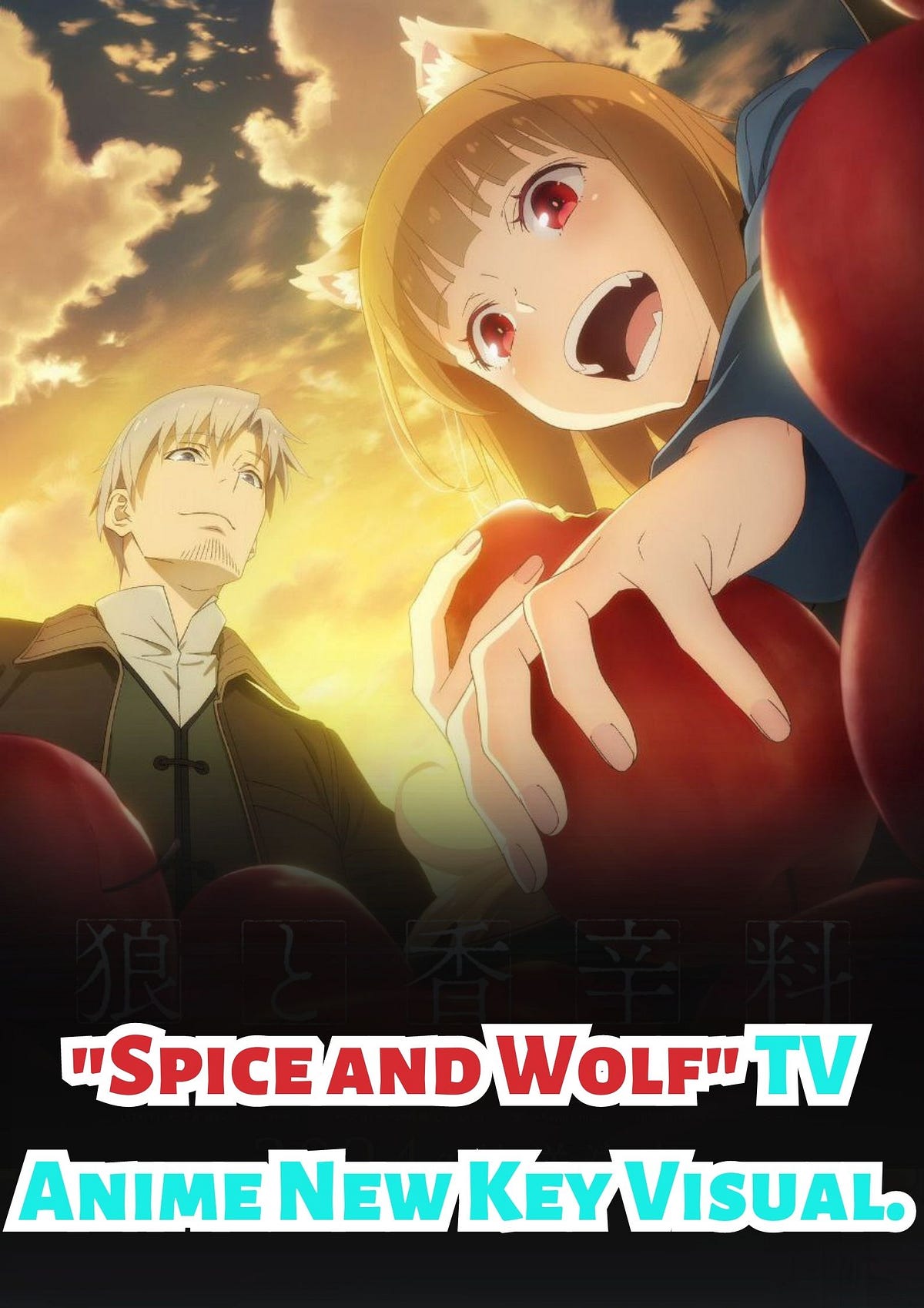 “Spice and Wolf” TV Anime New Key Visual. FunAnimeZone Medium