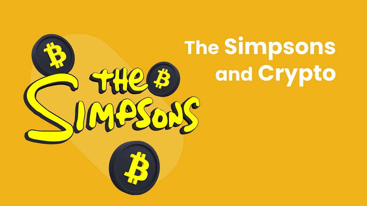 What Did The Simpsons Say About Crypto? | by SimpleSwap.io | Medium
