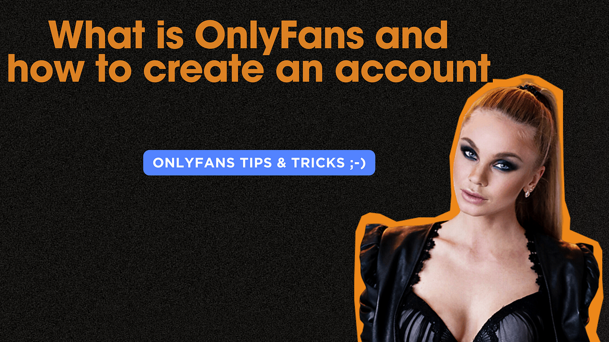 Onlyfans What Is