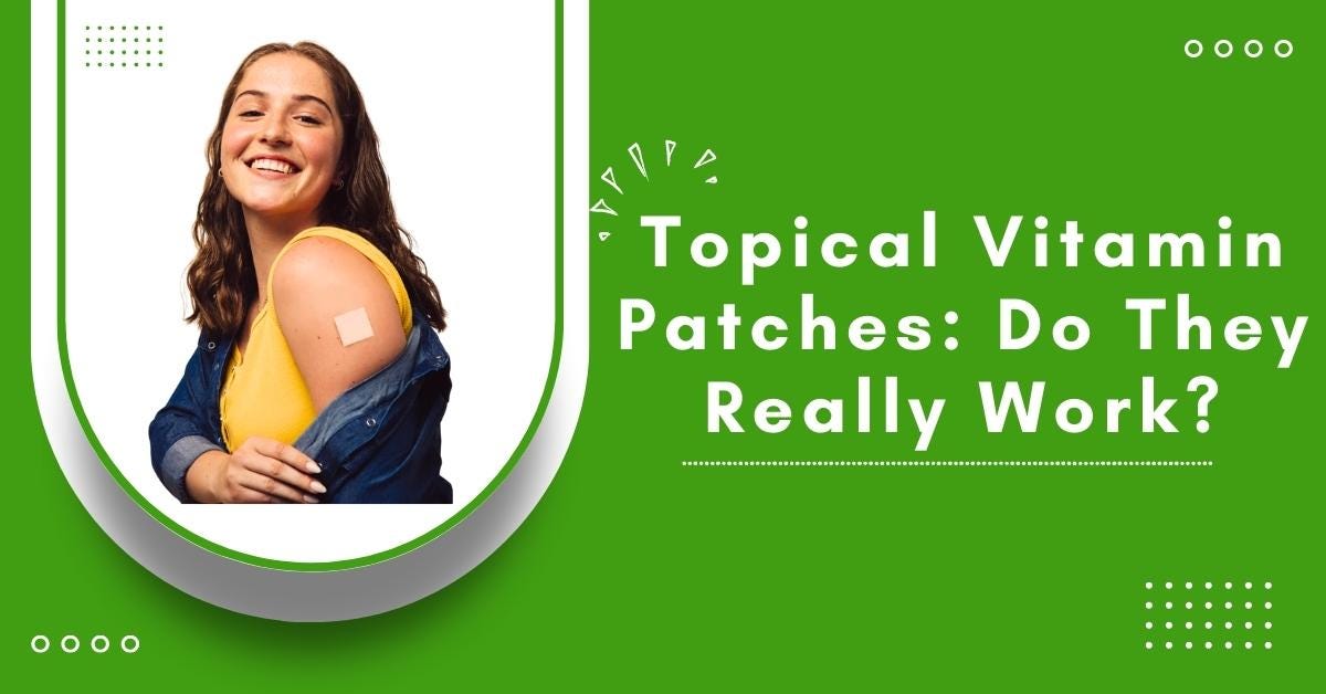 Topical Vitamin Patches Do They Really Work? Sheas Apothecary Medium