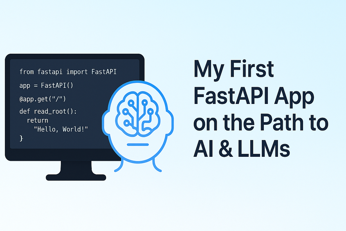 My First FastAPI Application on the Path to AI and LLMs | by Sarper ...