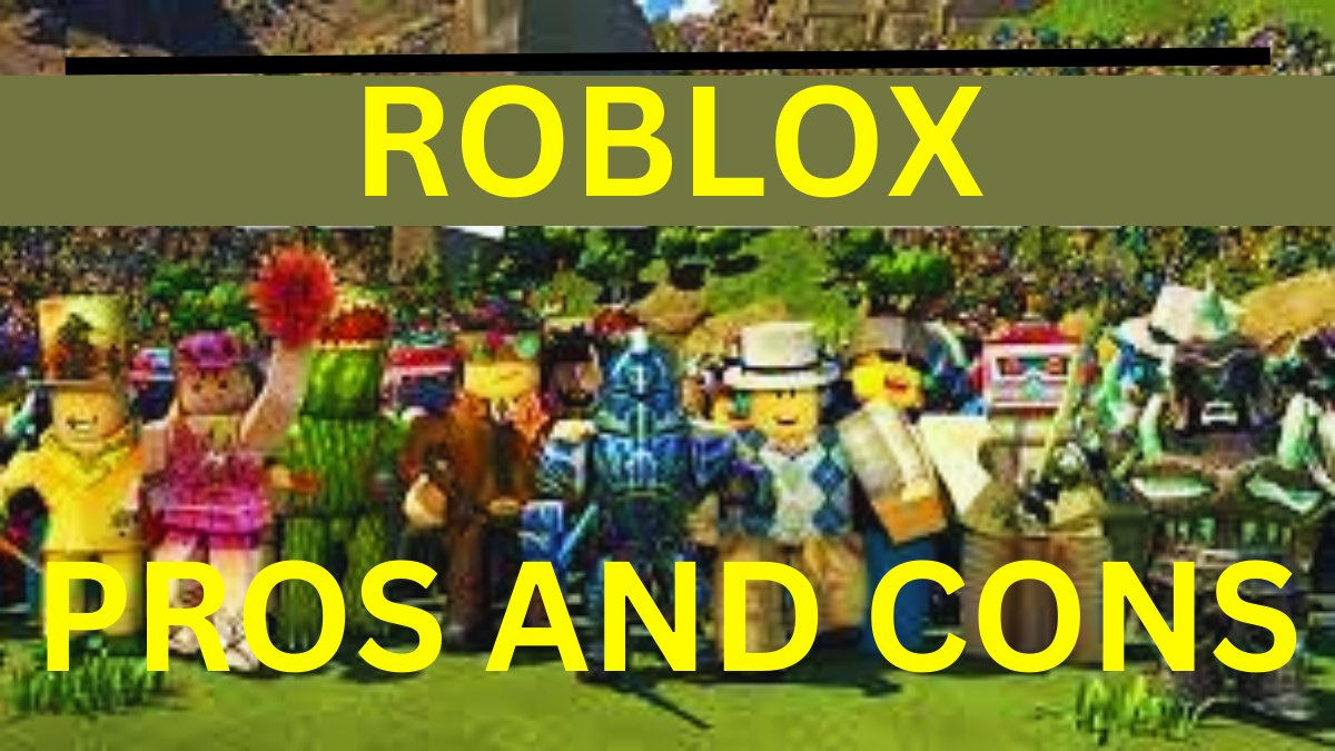 Roblox Pros and Cons Parents Know - Malik - Medium