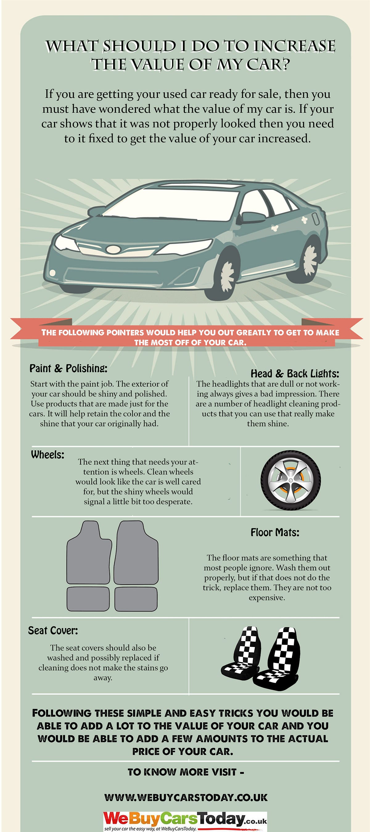What should I do to increase the value of my car? by We Buy Cars