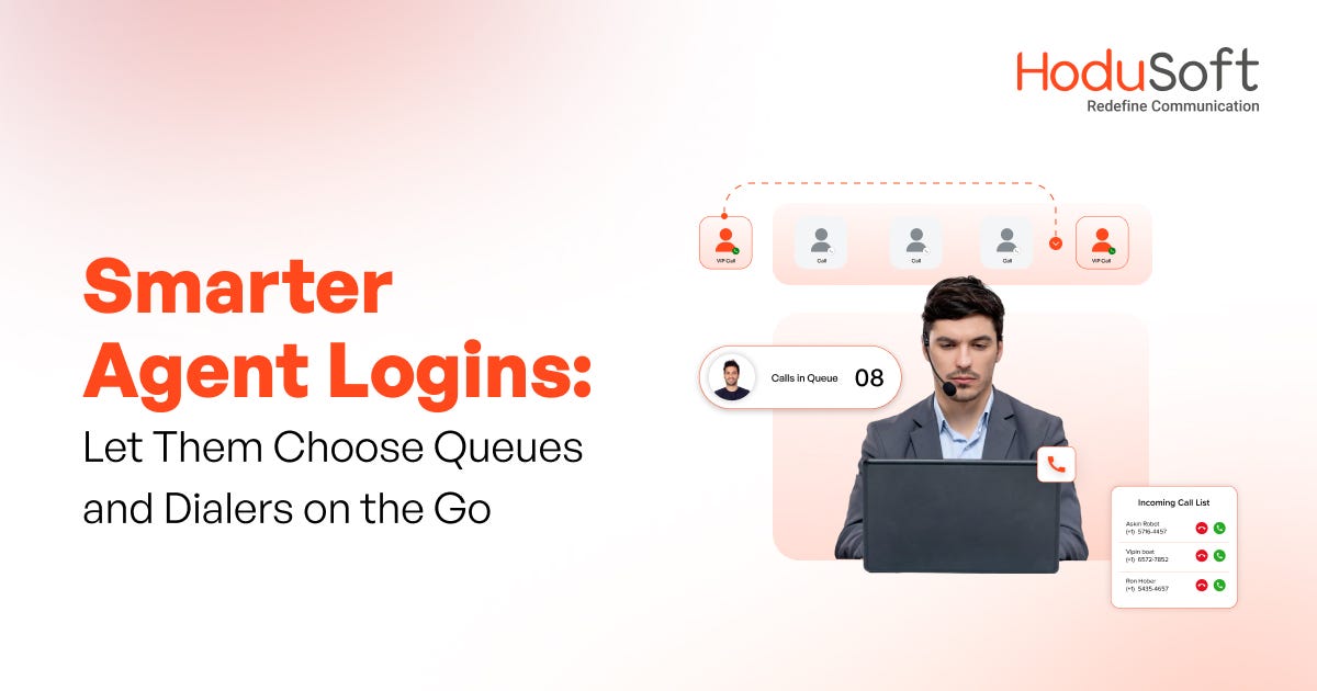 Smarter Agent Logins: Let Them Choose Queues and Dialers On the Go