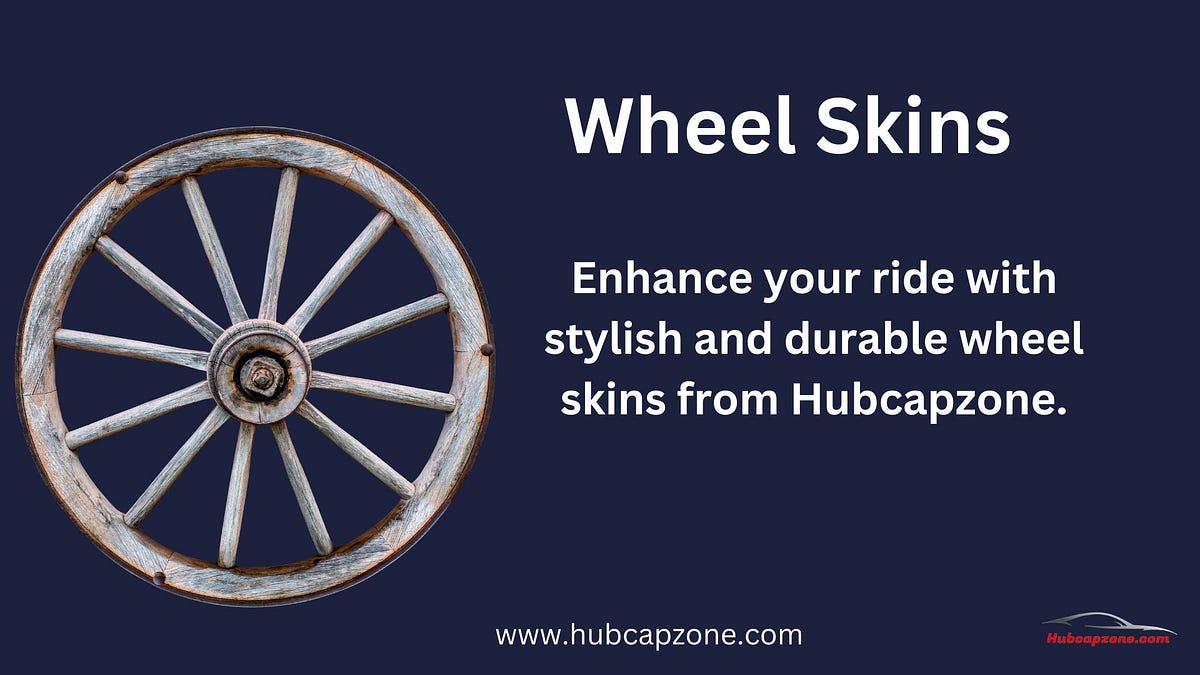 Enhance Your Ride with Wheel Skins by Hubcapzone Hubcap Zone Medium