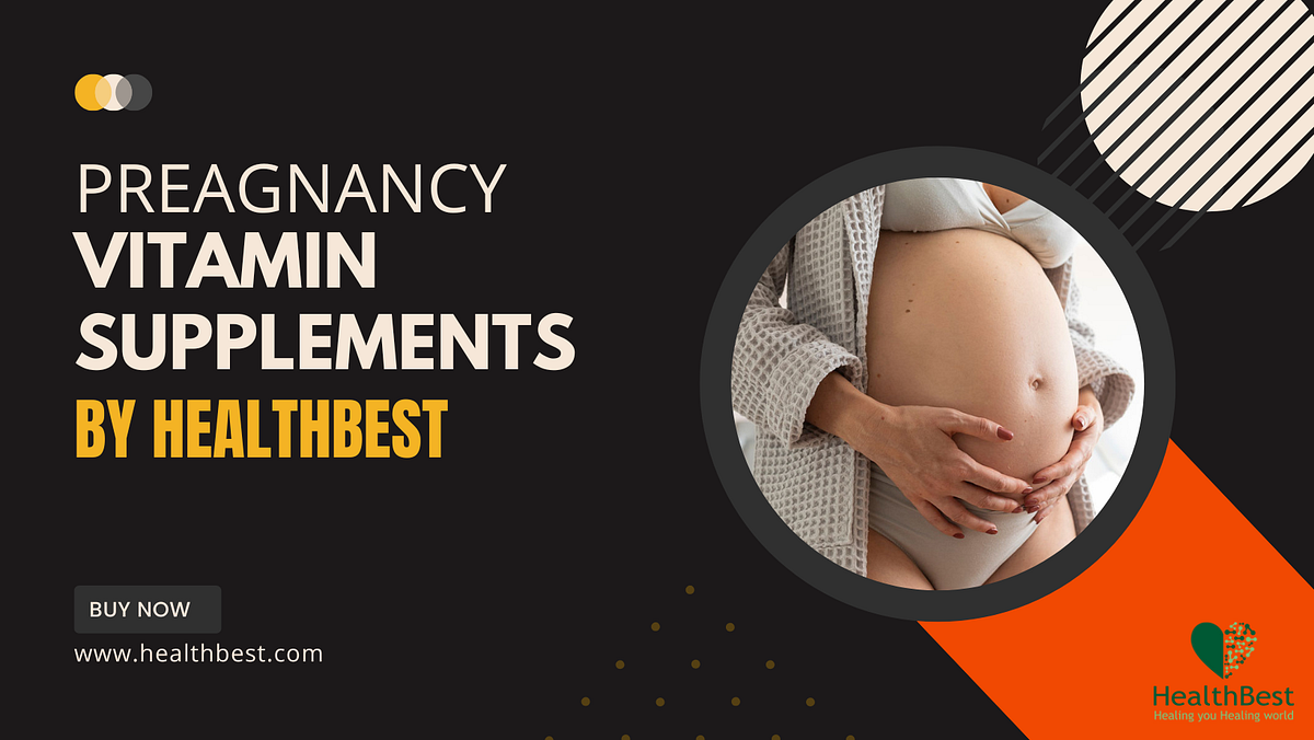 Prenatal and Postnatal Care Tips for Vitamin Consumption by Health