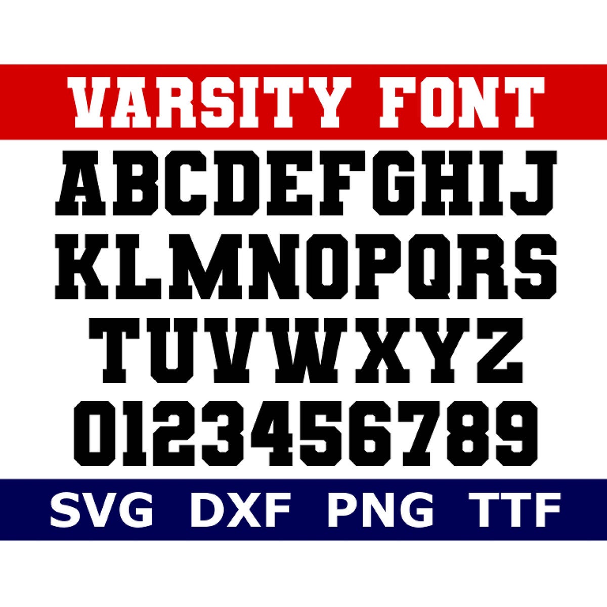 Varsity Font SVG + TTF, Varsity Alphabet, Sports Font, School Font
