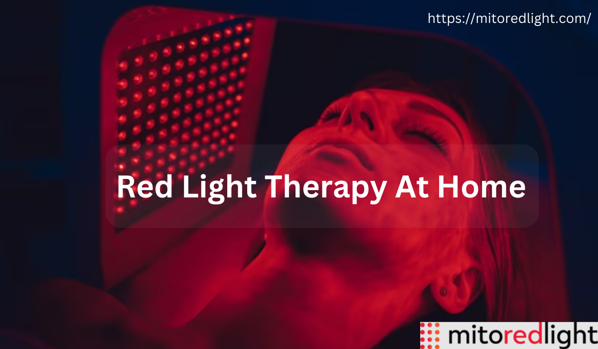Revitalize Your Wellbeing Red Light Therapy at Home with Mito Red