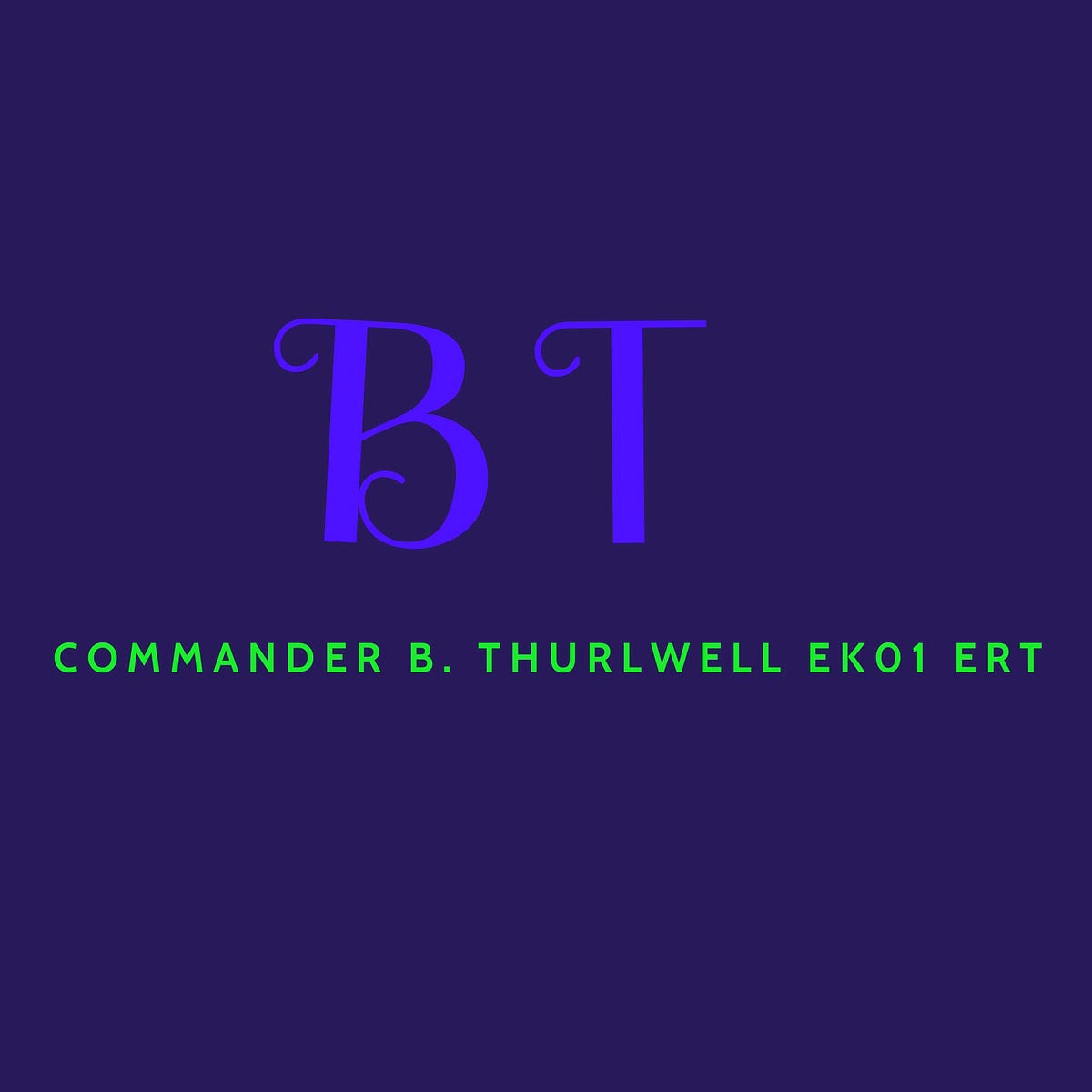 Commander B. YouTube Community | by Commander B. Thurlwell EK01 ERT ...