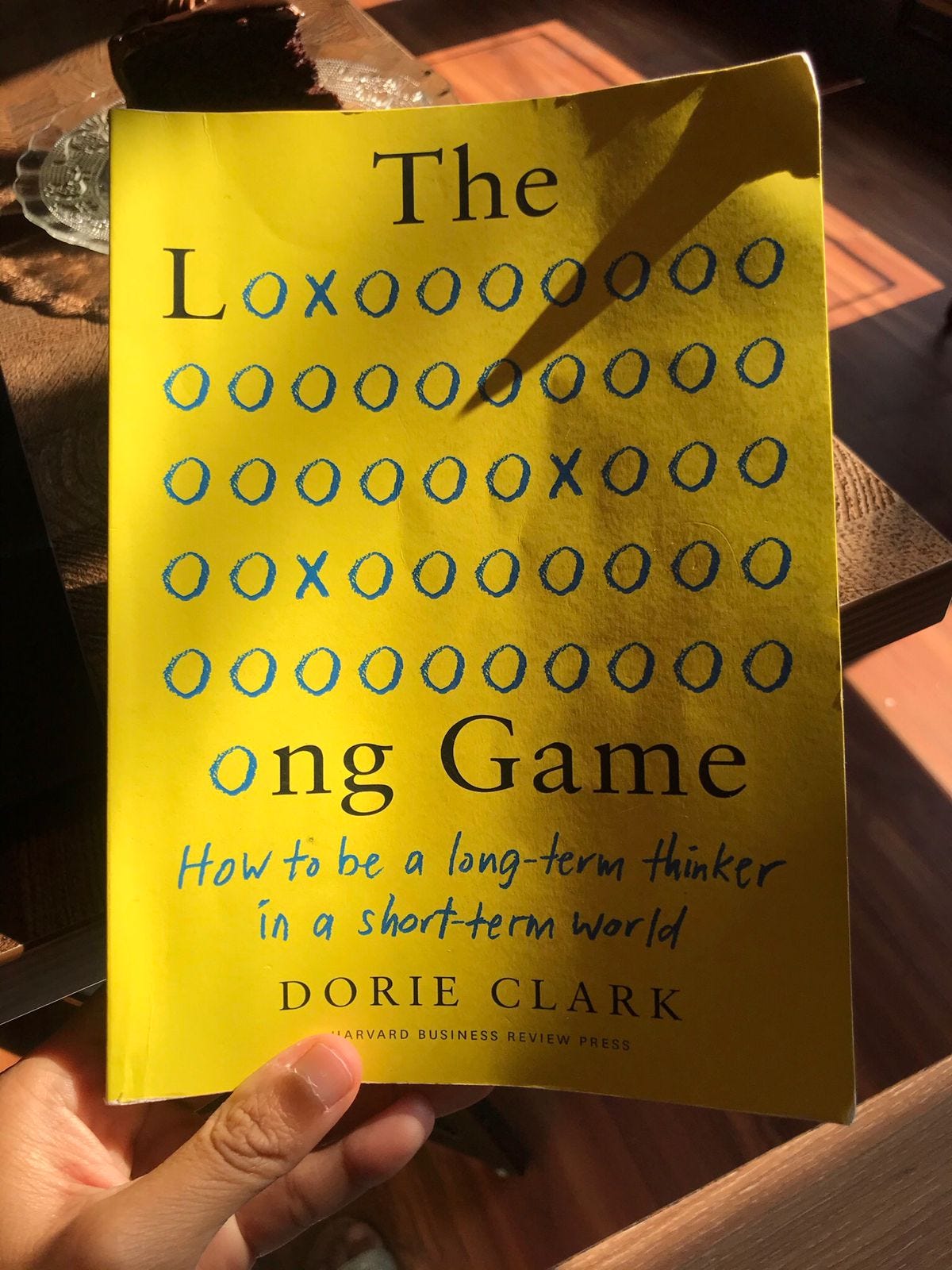 2nd Book Review: The Long Game: How to Be a Long-term Thinker in a