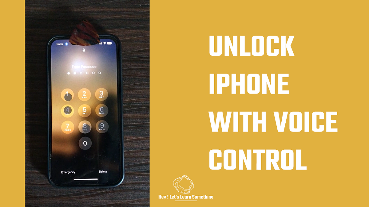 Unlock iPhone with a voice control by Hey, Let's Learn Something
