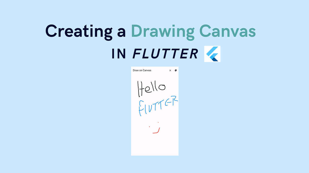 Creating a Drawing Canvas in Flutter | by Zaki | Stackademic
