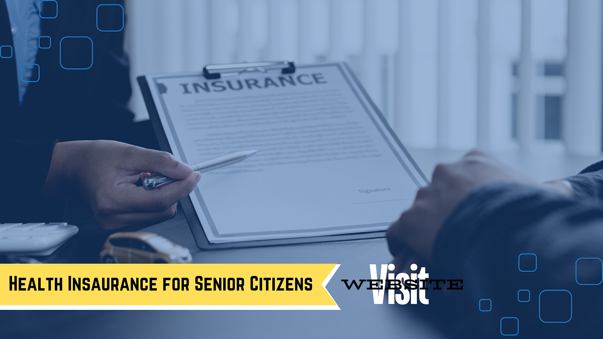health-insurance-checklist-for-senior-citizens-stay-informed