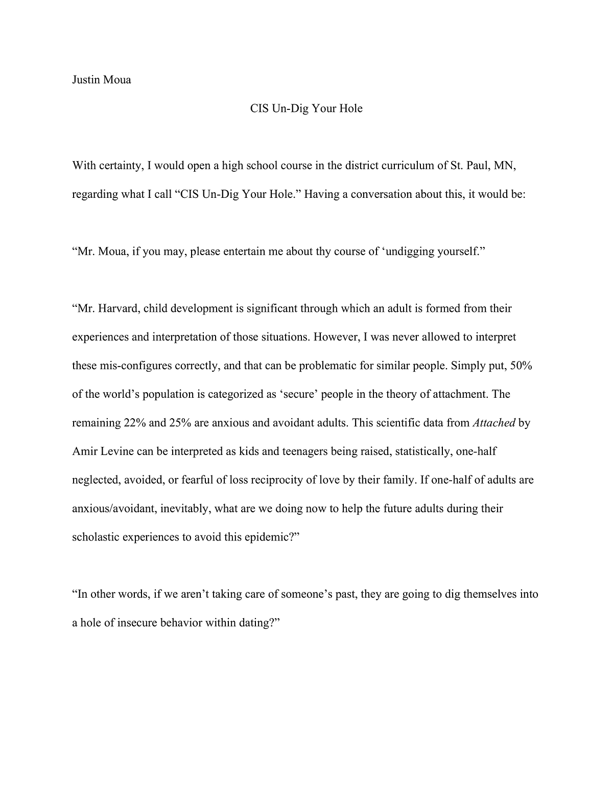 The Essay That Accepted Me At Harvard Summer School By Justin 