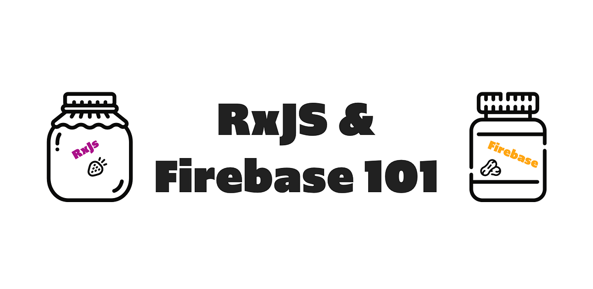 RxJS & Firebase 101 | Firebase Developers
