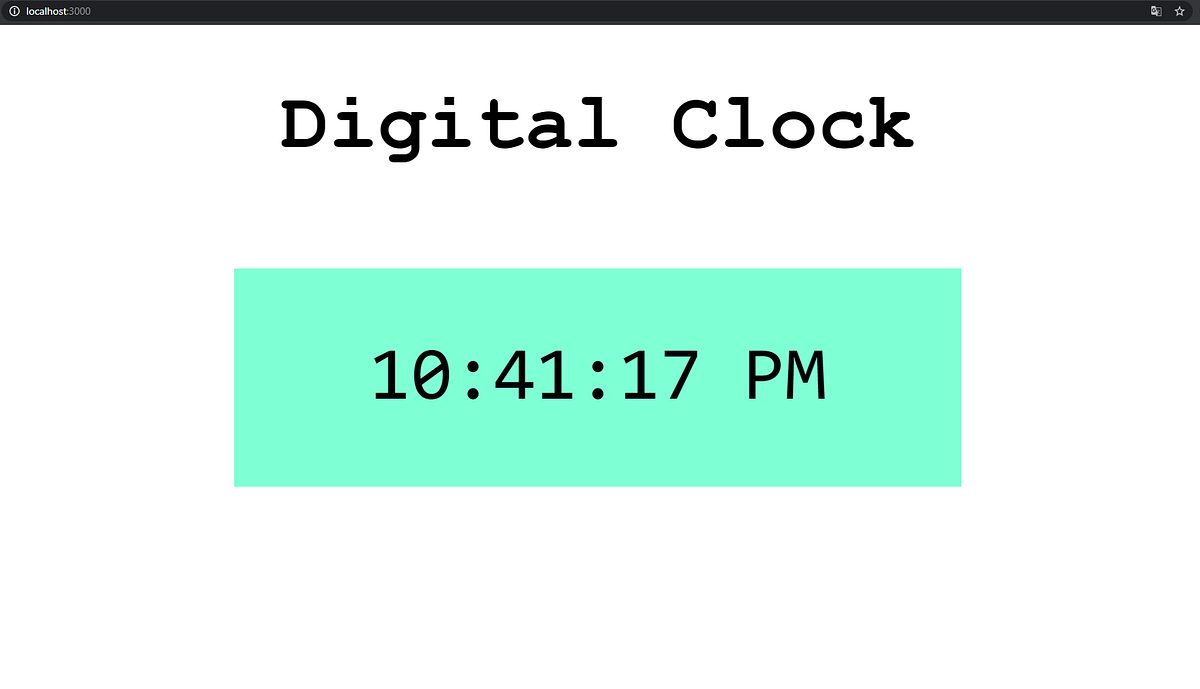 Digital Clock with React JS. Starting with createreactapp. by