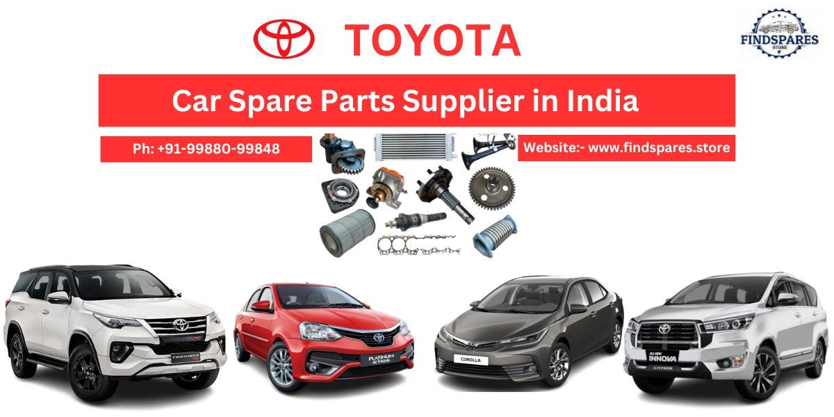 Ensuring Reliability Toyota Genuine Auto Parts for Sale in India