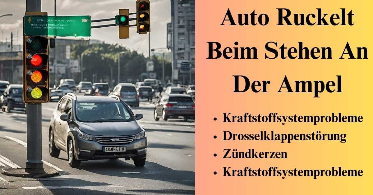 Auto Ruckelt Beim Starten