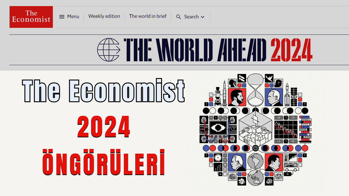The Economist 2024 Öngörüleri PUGAT