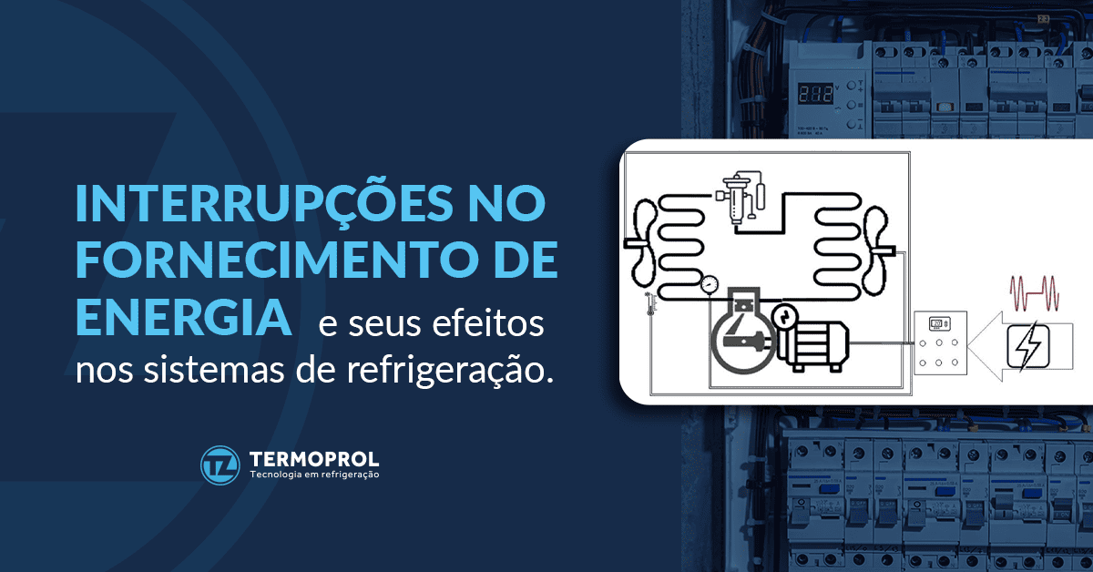 Interrupções no fornecimento de energia e seus efeitos nos sistemas de refrigeração