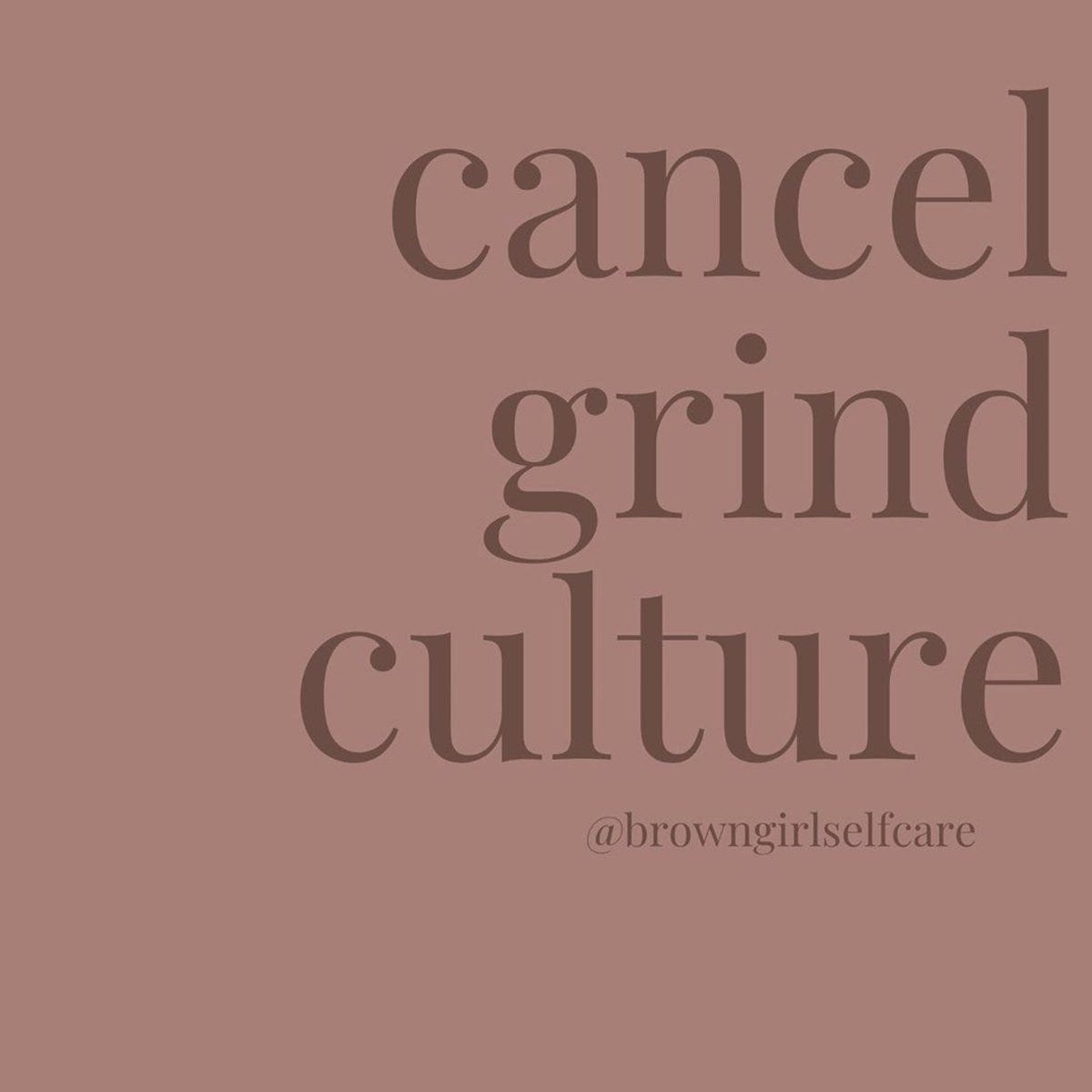 The Cons of Grind Culture. Grind culture can be both a negative… by