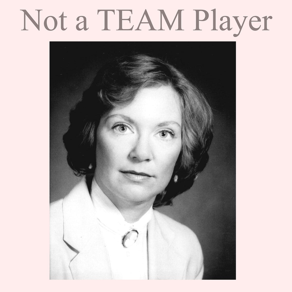 not-a-team-player