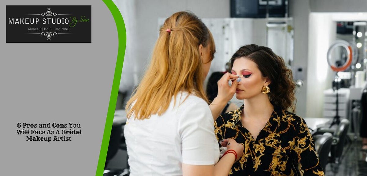 Navigating the Pros and Cons: Life as a Bridal Makeup Artist in 