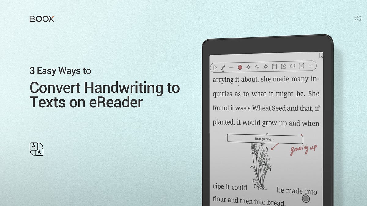 3 Easy Ways to Convert Handwriting to Texts on eReader (with 0 costs