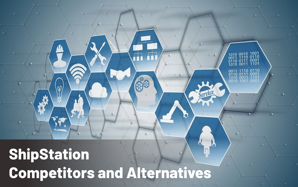 ShipStation Competitors and Alternatives by Vikas Yadav Medium