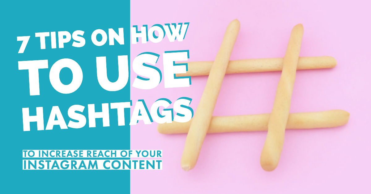 7 Tips on How to Use Hashtags to Increase Reach Of Your Instagram Content by Artem Albul Medium