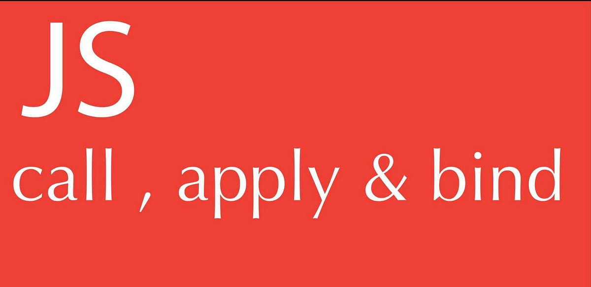  javascript call apply bind this 