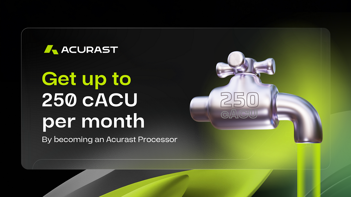 Become an Acurast Processor and benefit from up to 250 cACU Tokens per  Device per month | by Acurast | Medium