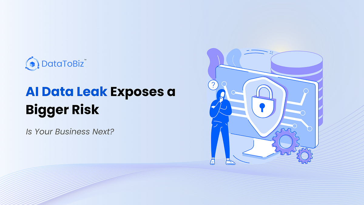 AI Data Leak Exposes a Bigger Risk Is Your Business Next? by Kavika