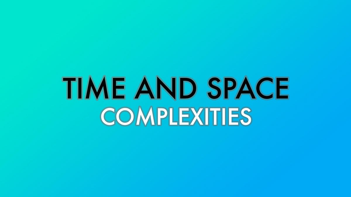 Time Complexities Reference Charts | by Robin Kamboj | Medium