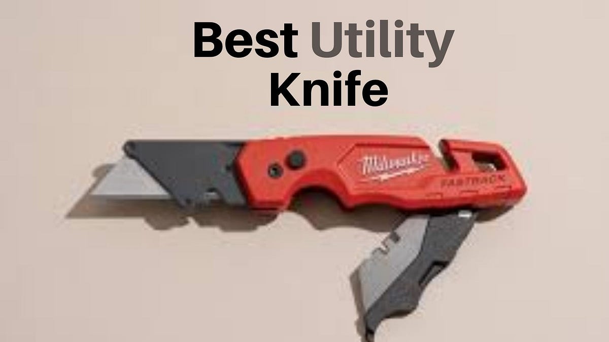 15+ Best Utility Knife of 2022 Medium