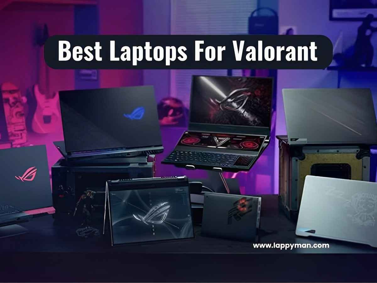 Best Laptops For Valorant. In this blog post, we will explore some