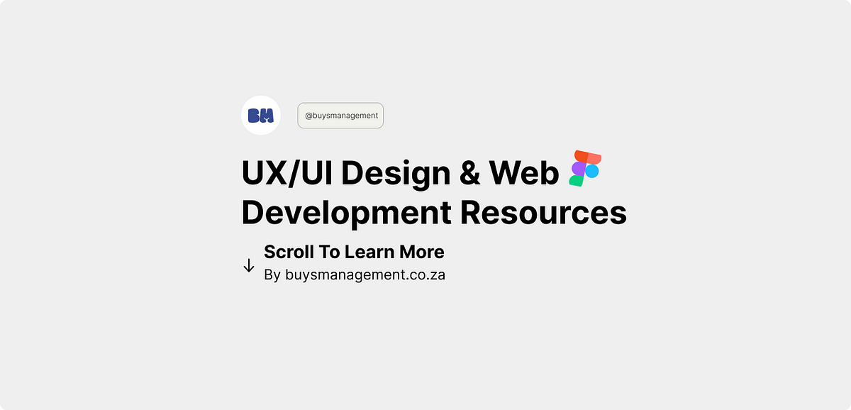 Top Uxui Design And Web Development Resources By Tarin Buys Medium