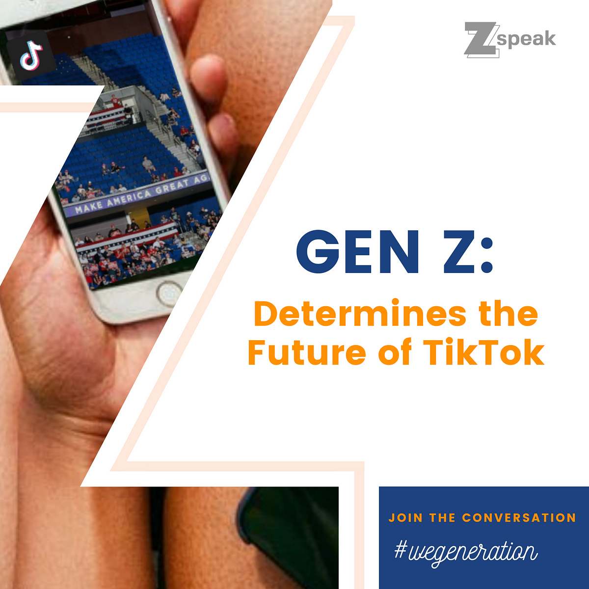 Gen Z Determines The Future Of TikTok | By ZSpeak By Global Mosaic ...