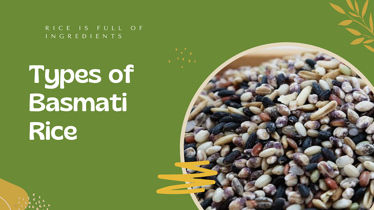 Types of Basmati Rice Medium